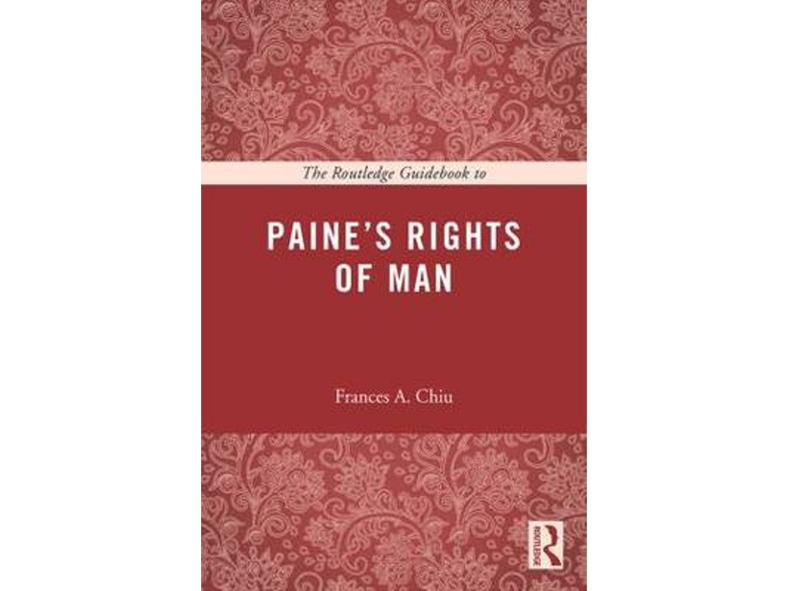 The Routledge Guidebook to Paine's Rights of Man de Frances Chiu (Inglés)