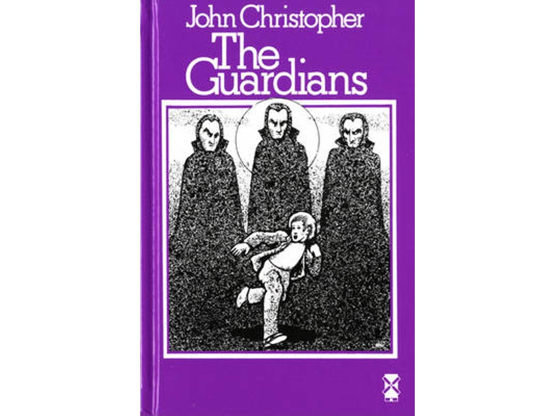 The Guardians de John Christopher (Inglés)