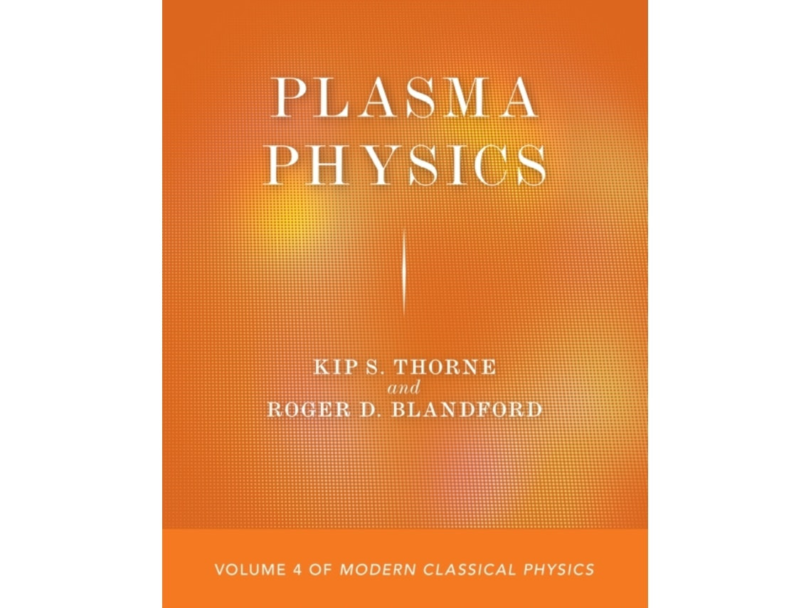 Plasma Physics de Kip S. Thorne y Roger D. Blandford (Inglés)