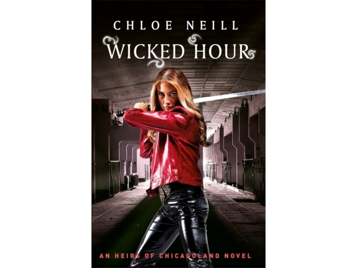 Wicked Hour de Chloe Neill (Inglés)