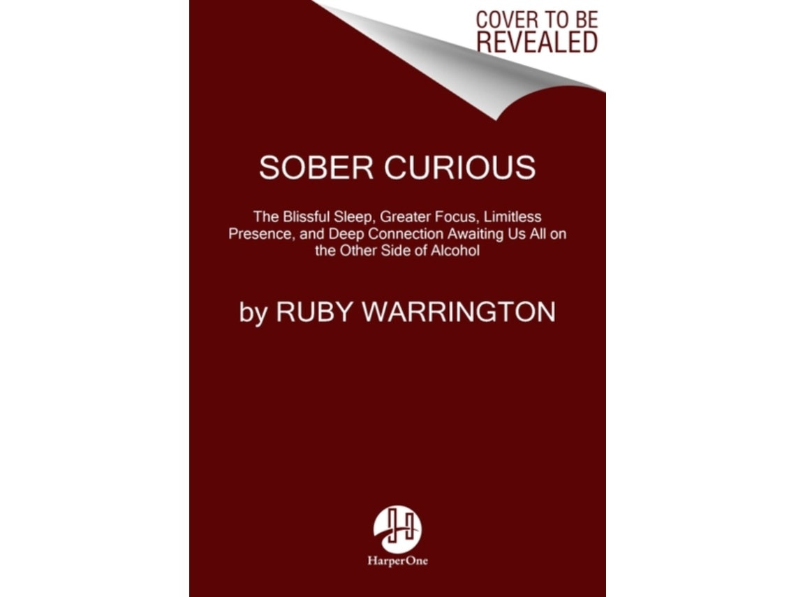 Sober Curious de Ruby Warrington (Inglés)