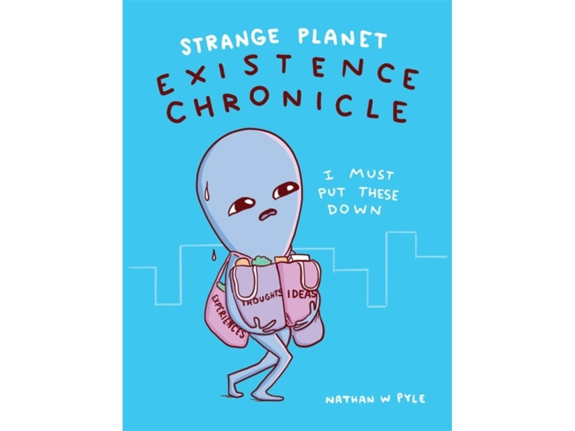 Strange Planet: Existence Chronicle de Nathan W. Pyle (Inglés)