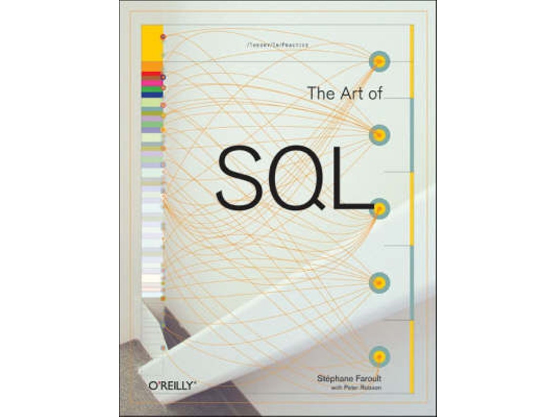 The Art of SQL by Stephane Faroult (English)