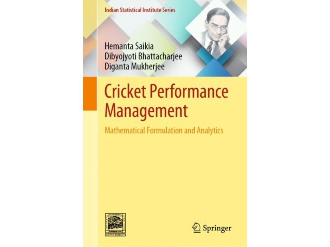 Cricket Performance Management de Hemanta Saikia, Dibyojyoti Bhattacharjee y Diganta Mukherjee (Inglés)