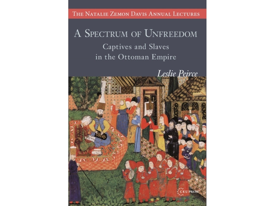 A Spectrum of Unfreedom de Leslie Peirce (Inglés)