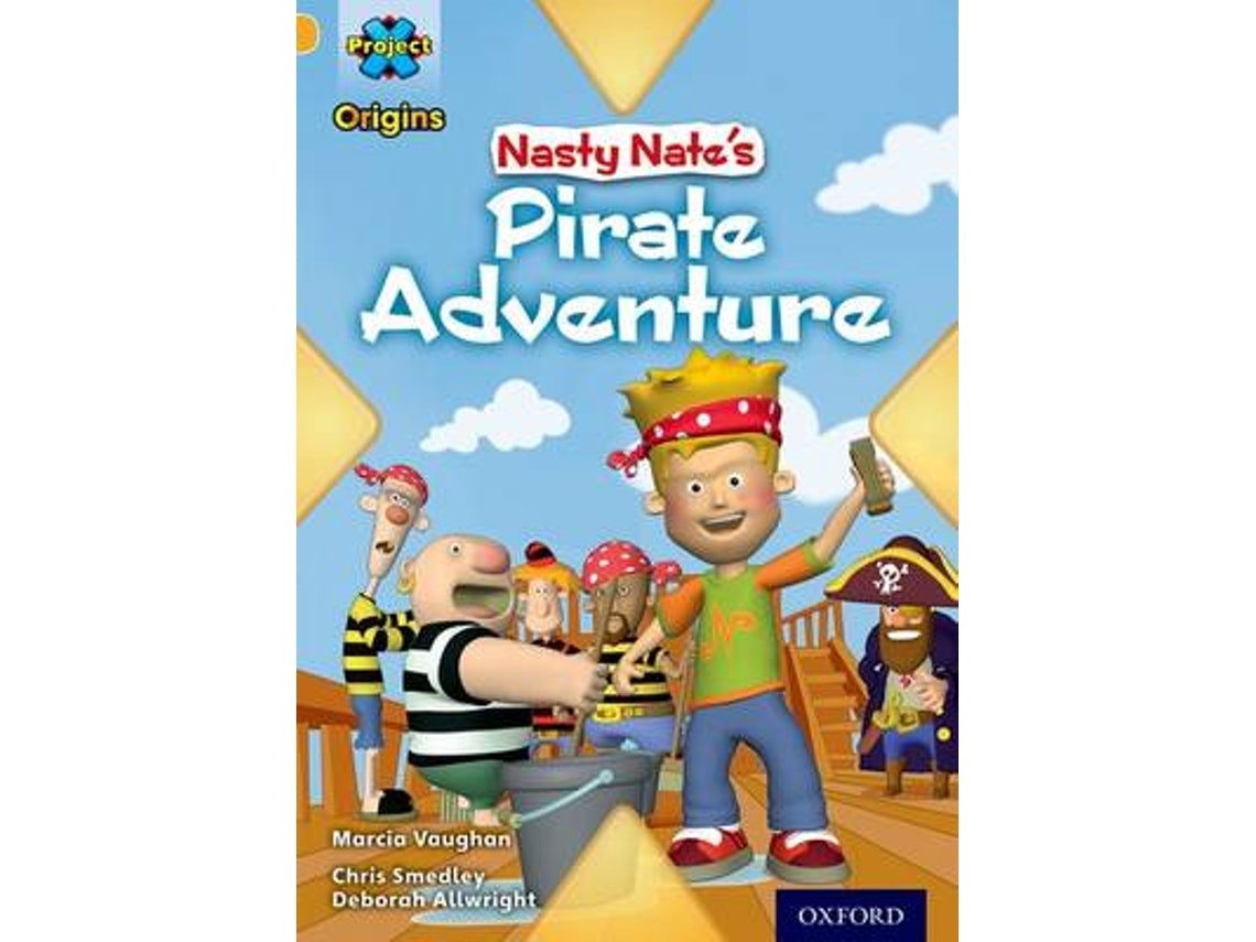 Project X Origins: Pirates de Marcia Vaughan (Inglés)