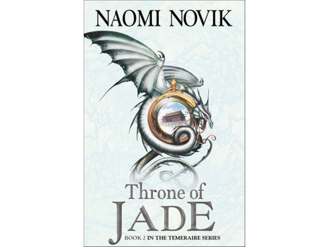 Throne of Jade de Naomi Novik (Inglés)