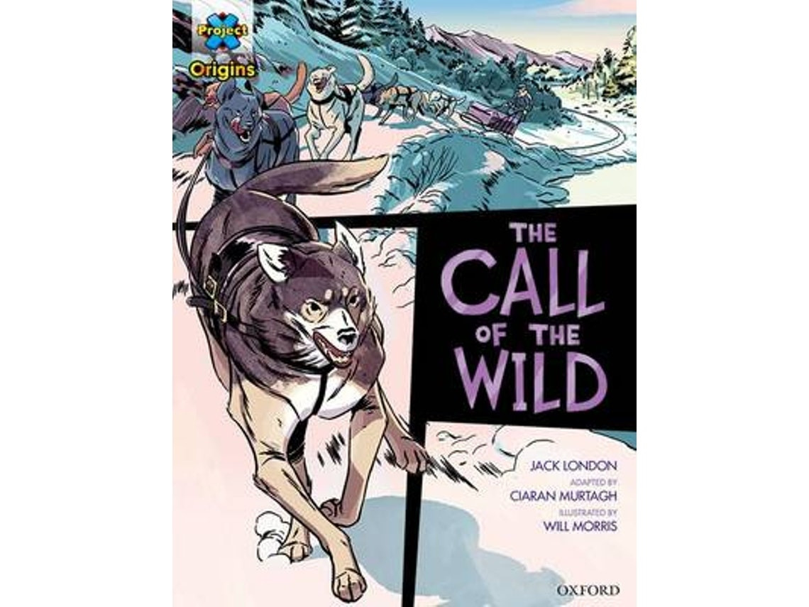 The Call of the Wild de Jack London (Inglés)