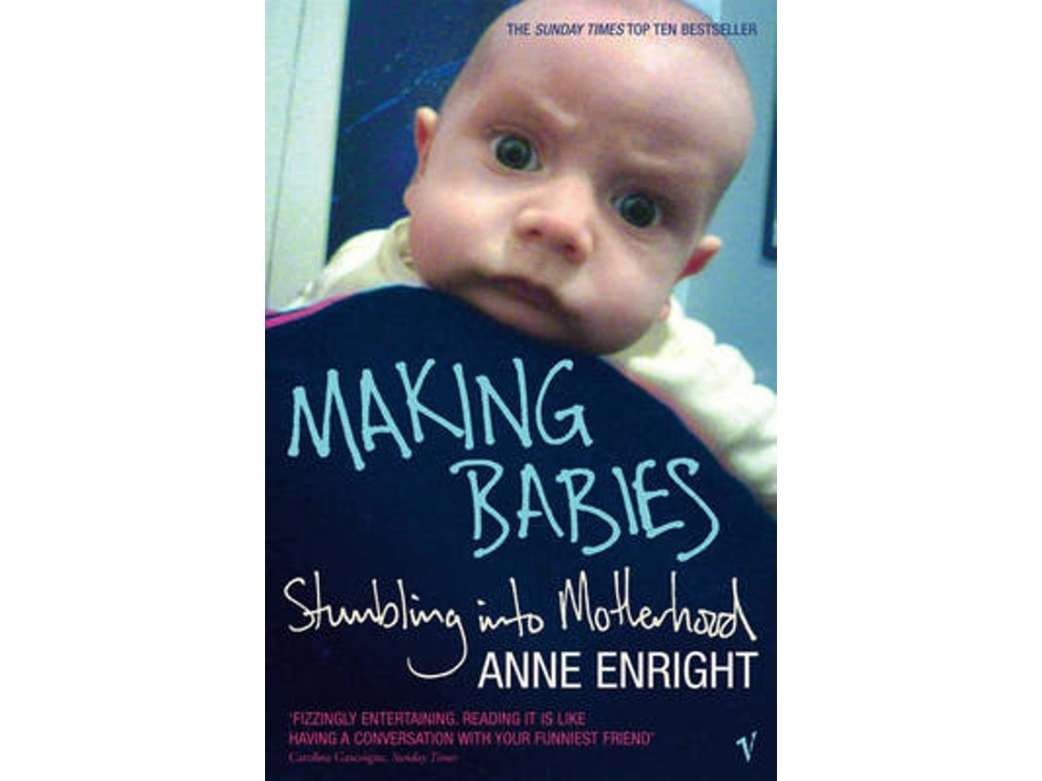 Making Babies de Anne Enright (Inglés)