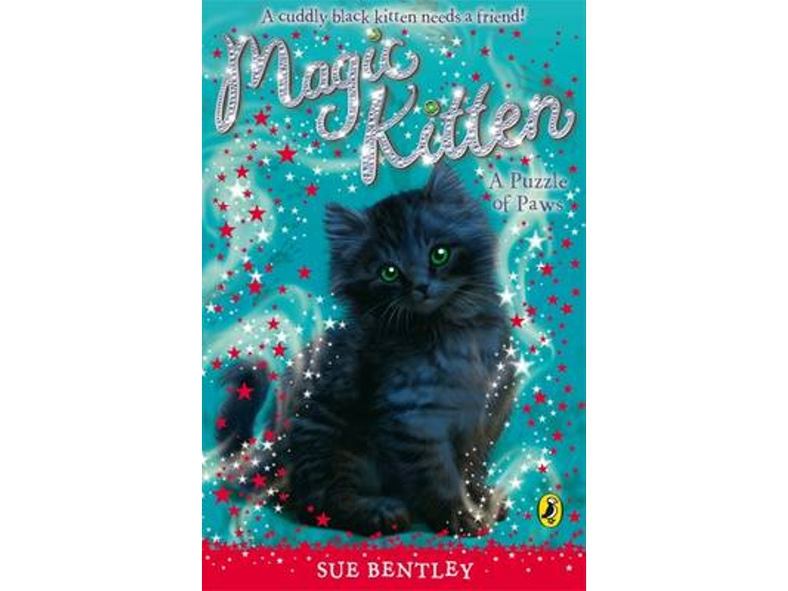 Magic Kitten: A Puzzle of Paws de Sue Bentley (Inglés)