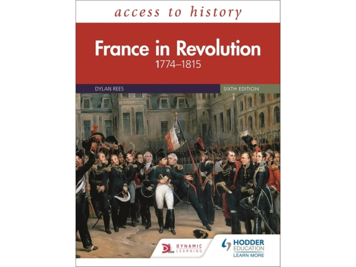 Access to History: France in Revolution 1774-1815 de Dylan Rees y Duncan Townson (Inglés)
