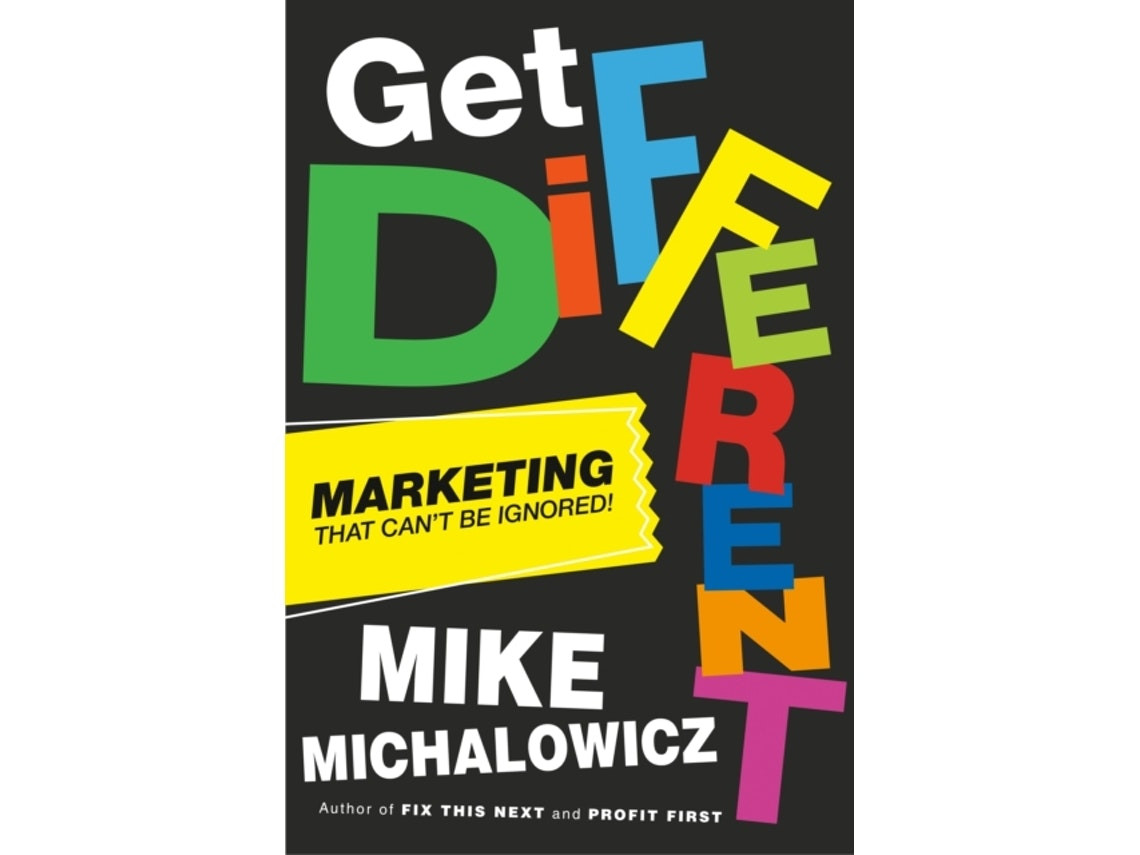 Get Different de Mike Michalowicz (Inglés)