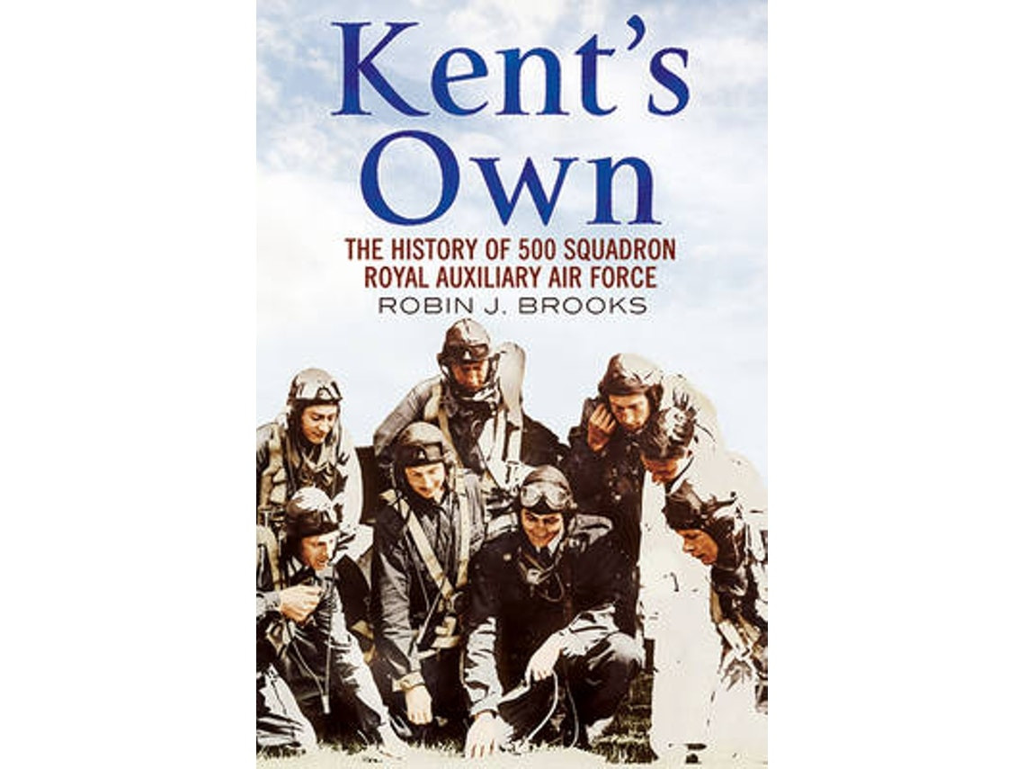 Kent's Own de Robin J. Brooks (Inglés)