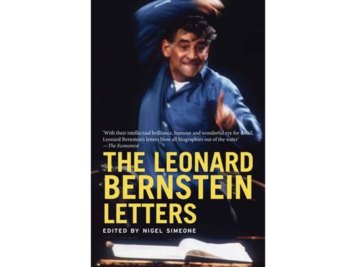 The Leonard Bernstein Letters by Leonard Bernstein (English)