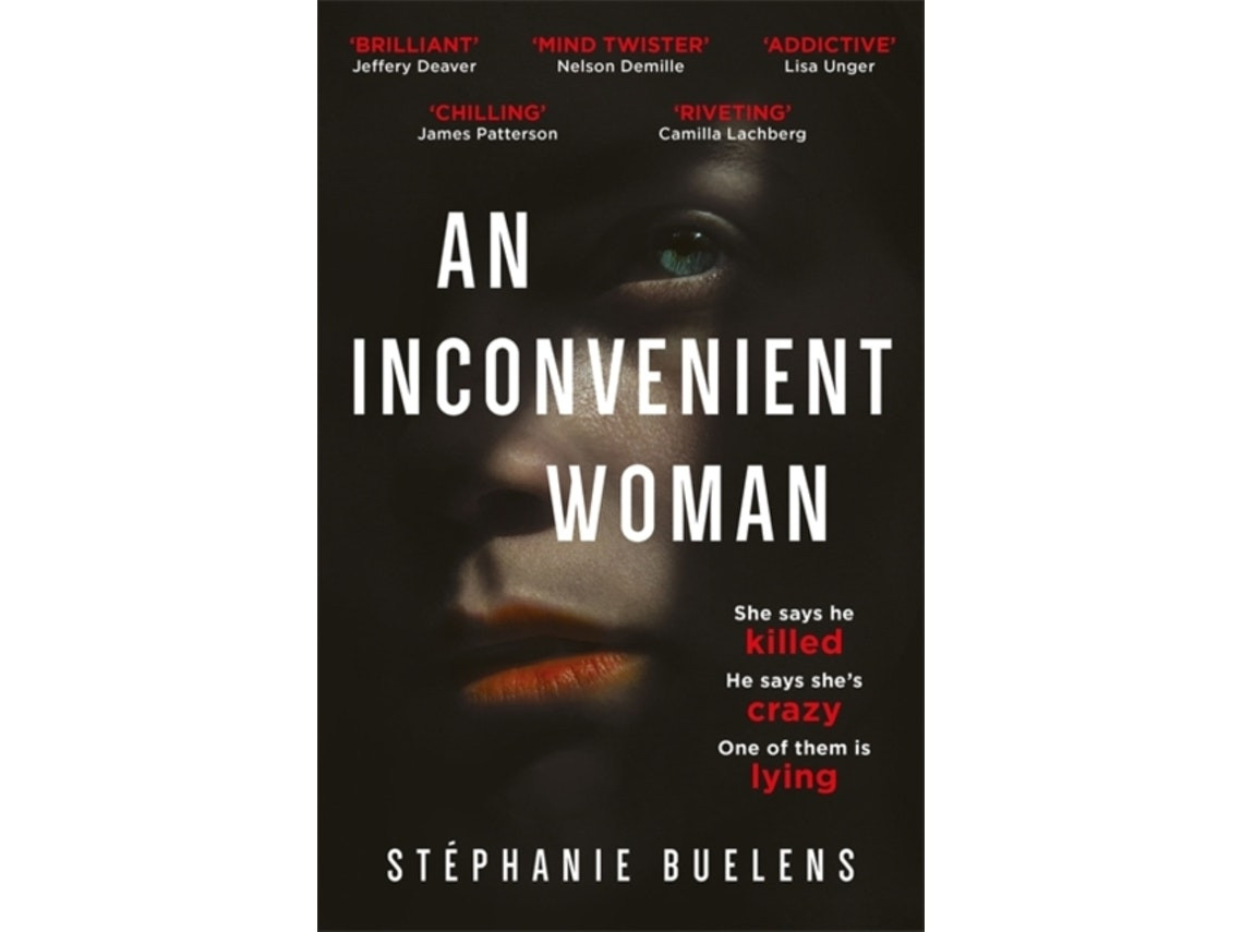 An Inconvenient Woman de Stephanie Buelens (Inglés)