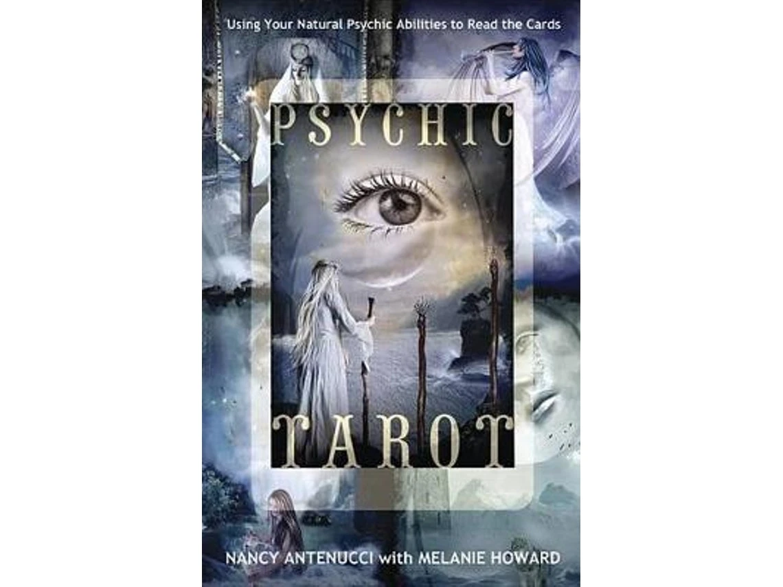 Psychic Tarot de Nancy C. Antenucci y Melanie A. Howard (Inglés)