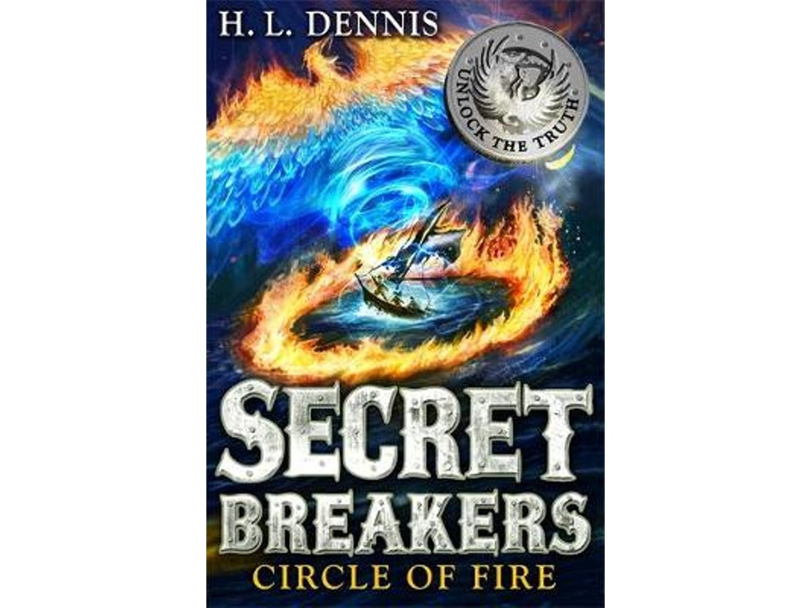 Secret Breakers: Circle of Fire de H.L. Dennis (Inglés)