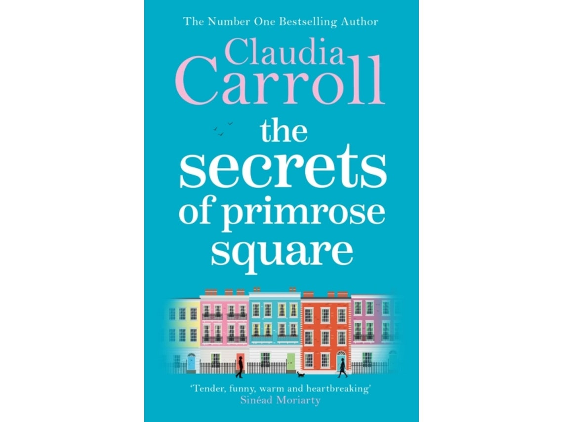 The Secrets of Primrose Square de Claudia Carroll (Inglés)