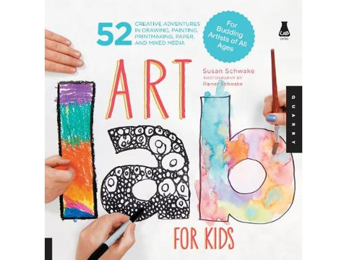 Art Lab for Kids de Susan Schwake (Inglés)