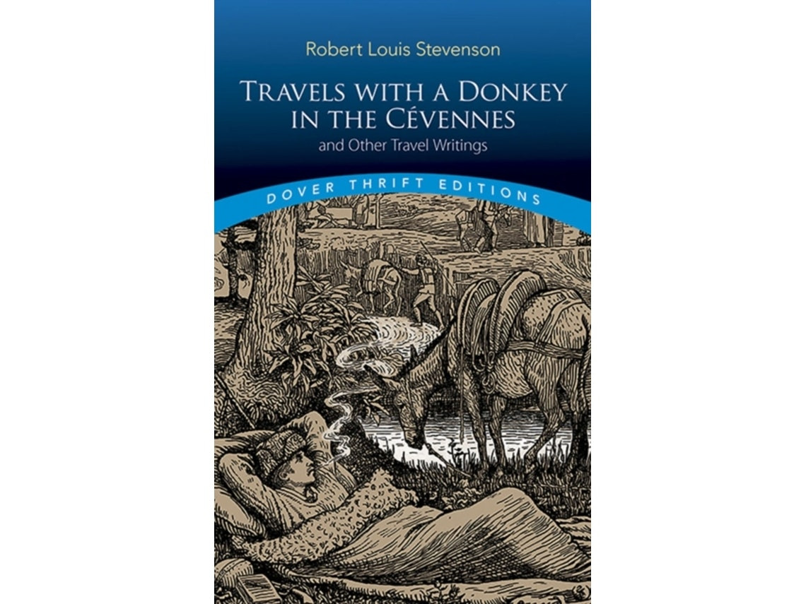 Travels with a Donkey in the Cévennes de Robert Louis Stevenson (Inglés)