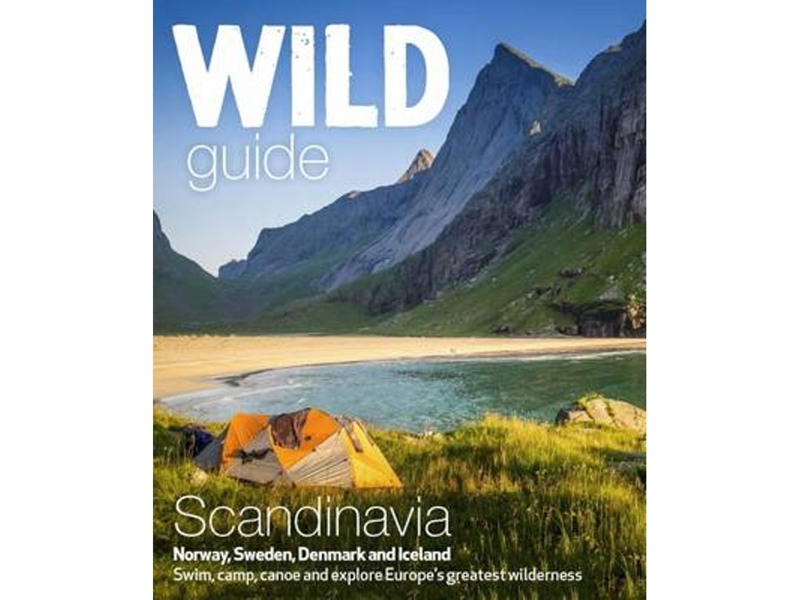Wild Guide Scandinavia de Ben Love (Inglés)