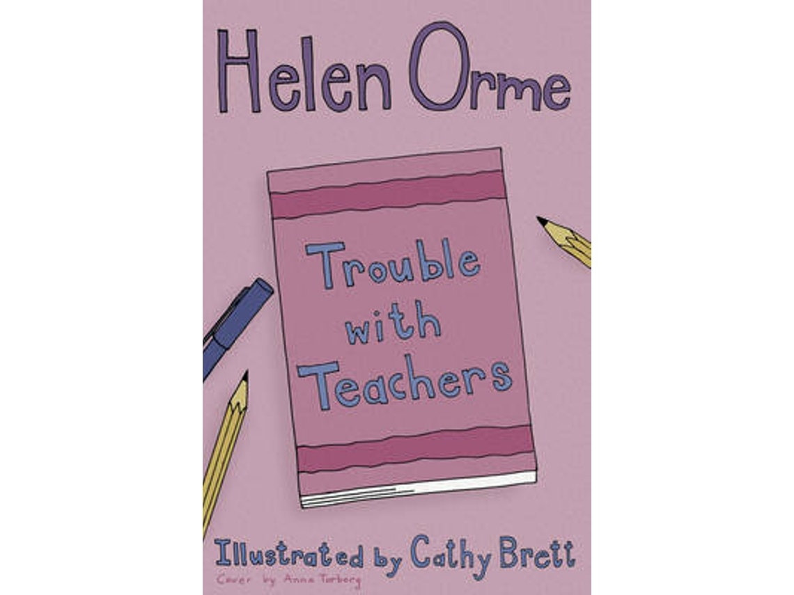 Trouble with Teachers de Orme Helen (Inglés)