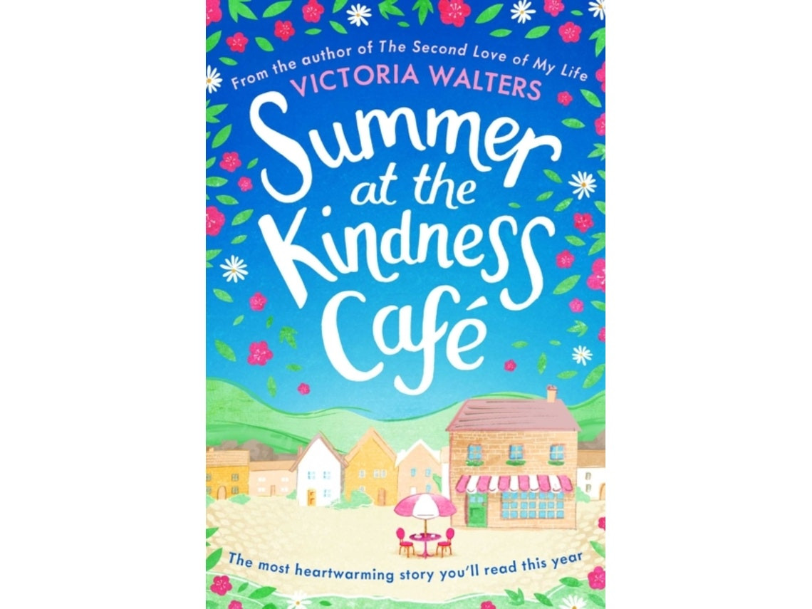 Summer at the Kindness Cafe by Victoria Walters (English)