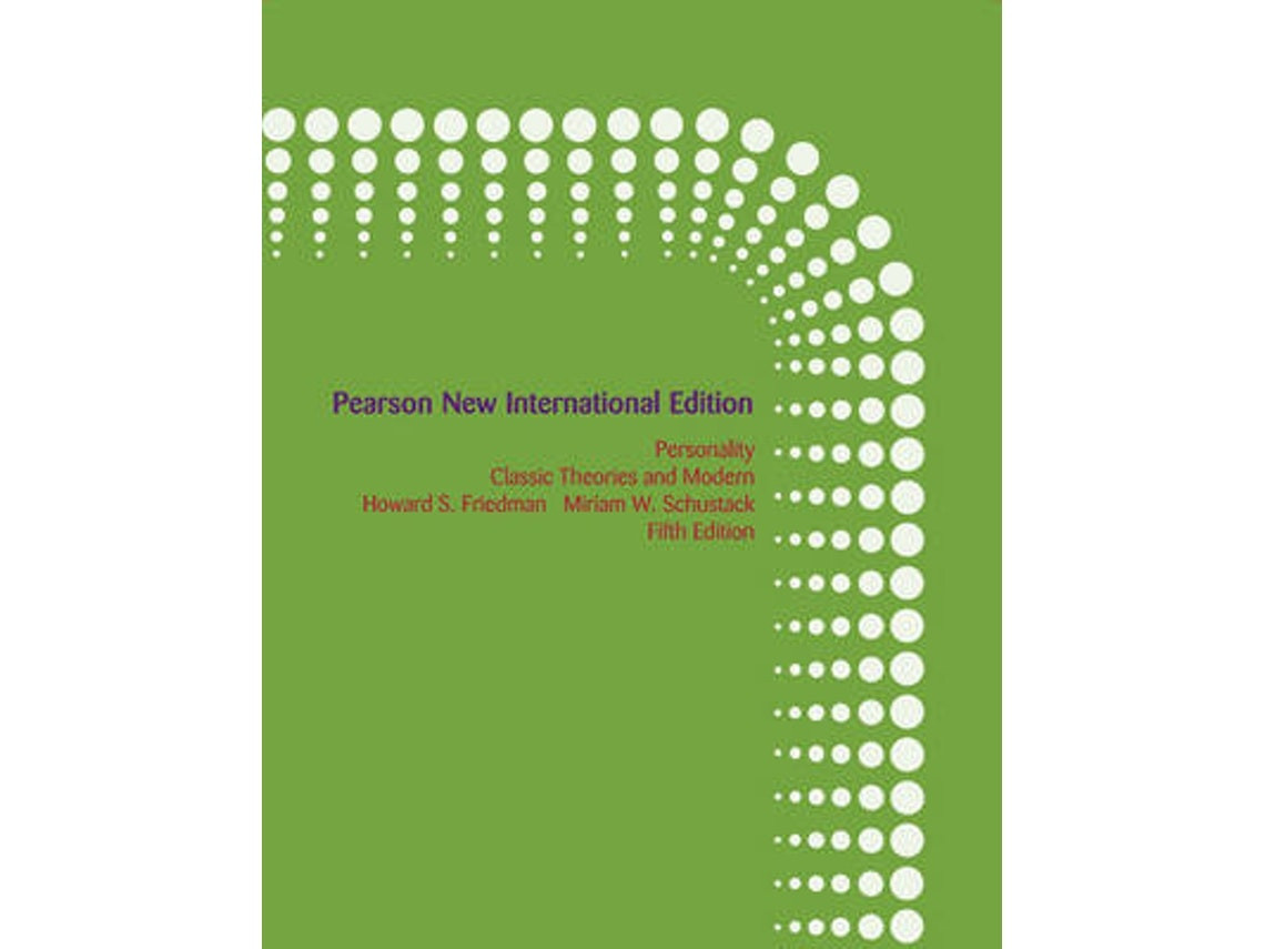Personality: Classic Theories and Modern Research de Howard Friedman y Miriam Schustack (Inglés)