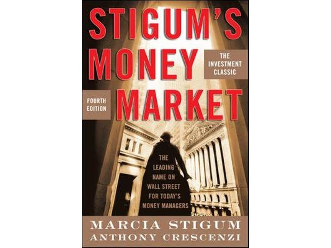 Stigum's Money Market by Marcia Stigum and Anthony Crescenzi (English)