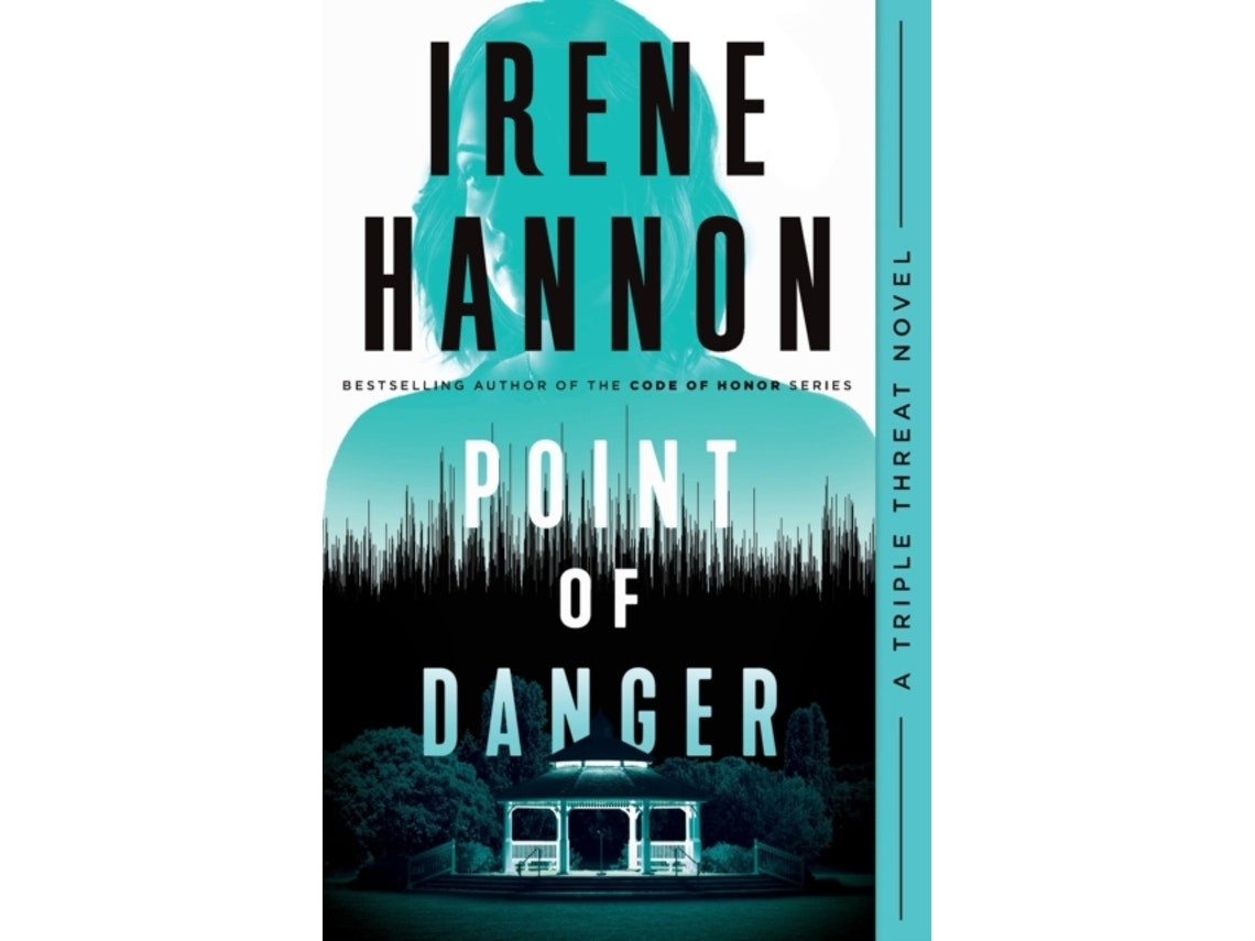 Point of Danger de Irene Hannon (Inglés)