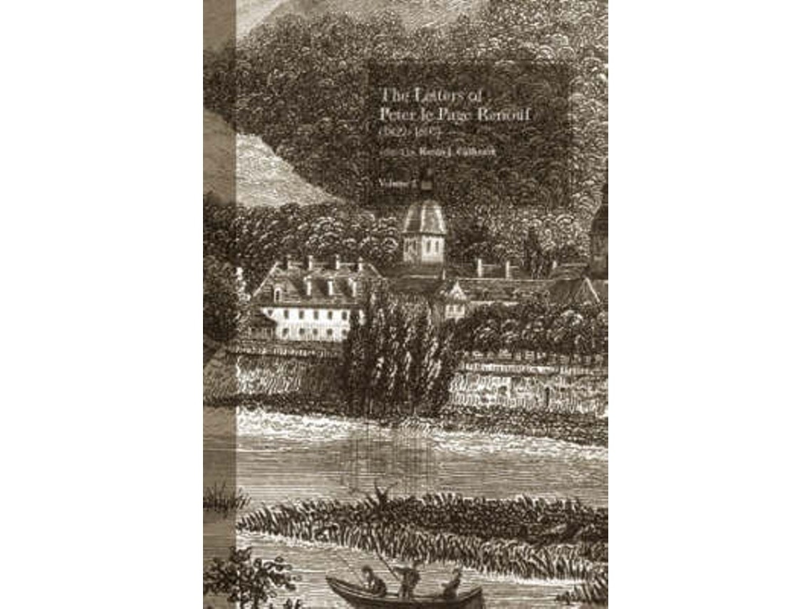The Letters of Peter Le Page Renouf (1822-97) by Peter Le Page Renouf (English)