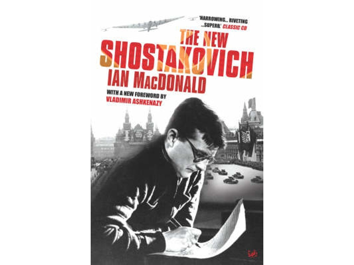 The New Shostakovich by Ian MacDonald (English)