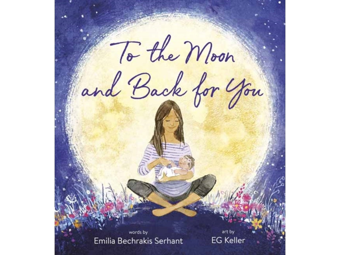 To the Moon and Back for You by Emilia Serhant (English)