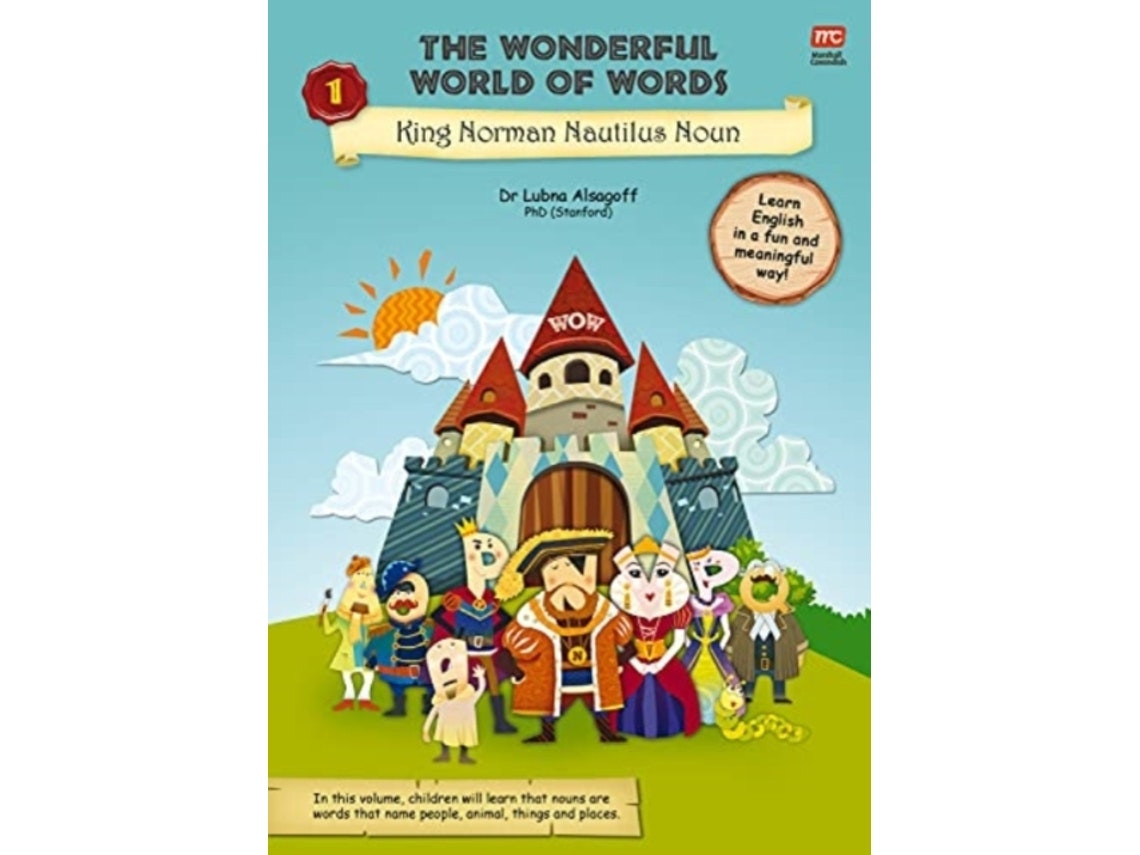 The Wonderful World of Words de Dr. Lubna Alsagoff (English)