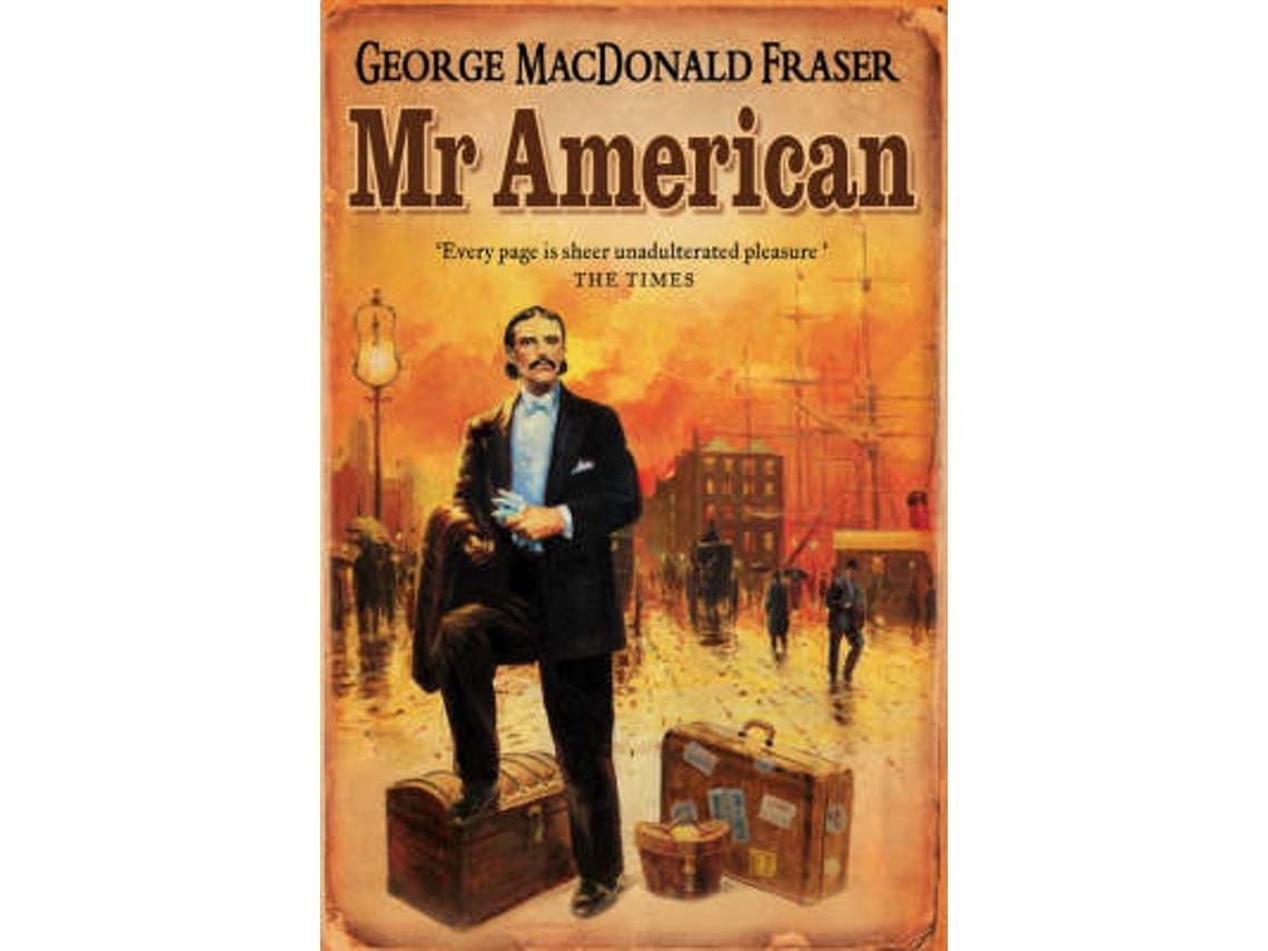 Mr American de George MacDonald Fraser (Inglés)