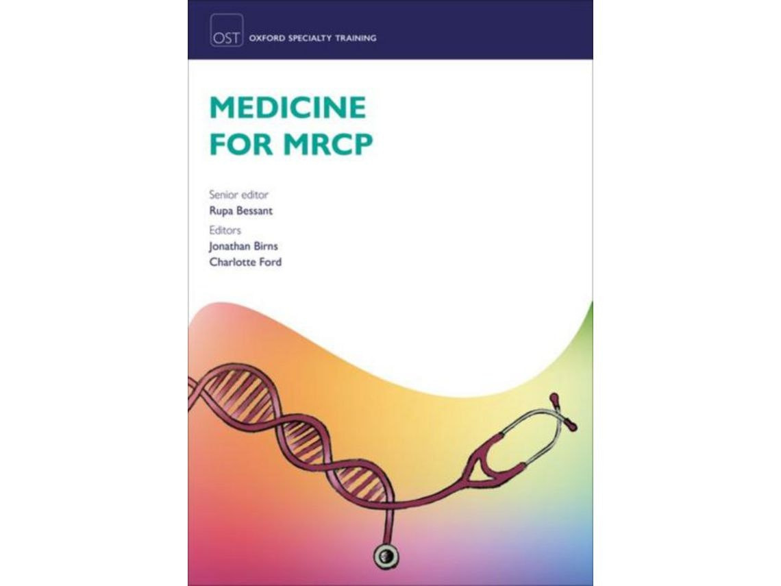 Medicine for MRCP de Rupa Bessant, Jonathan Birns y Charlotte Ford (Inglés)
