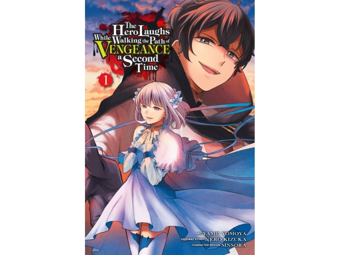 Hero Laughs: Path of Vengeance de Kizuka Nero (Inglés)