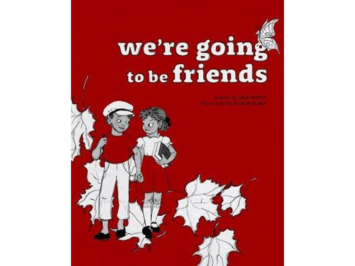We're Going to Be Friends by Jack White (English)