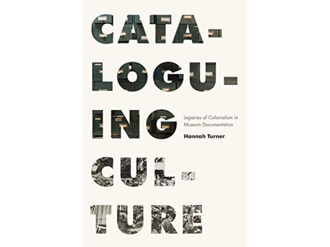 Cataloguing Culture de Hannah Turner (Inglés)