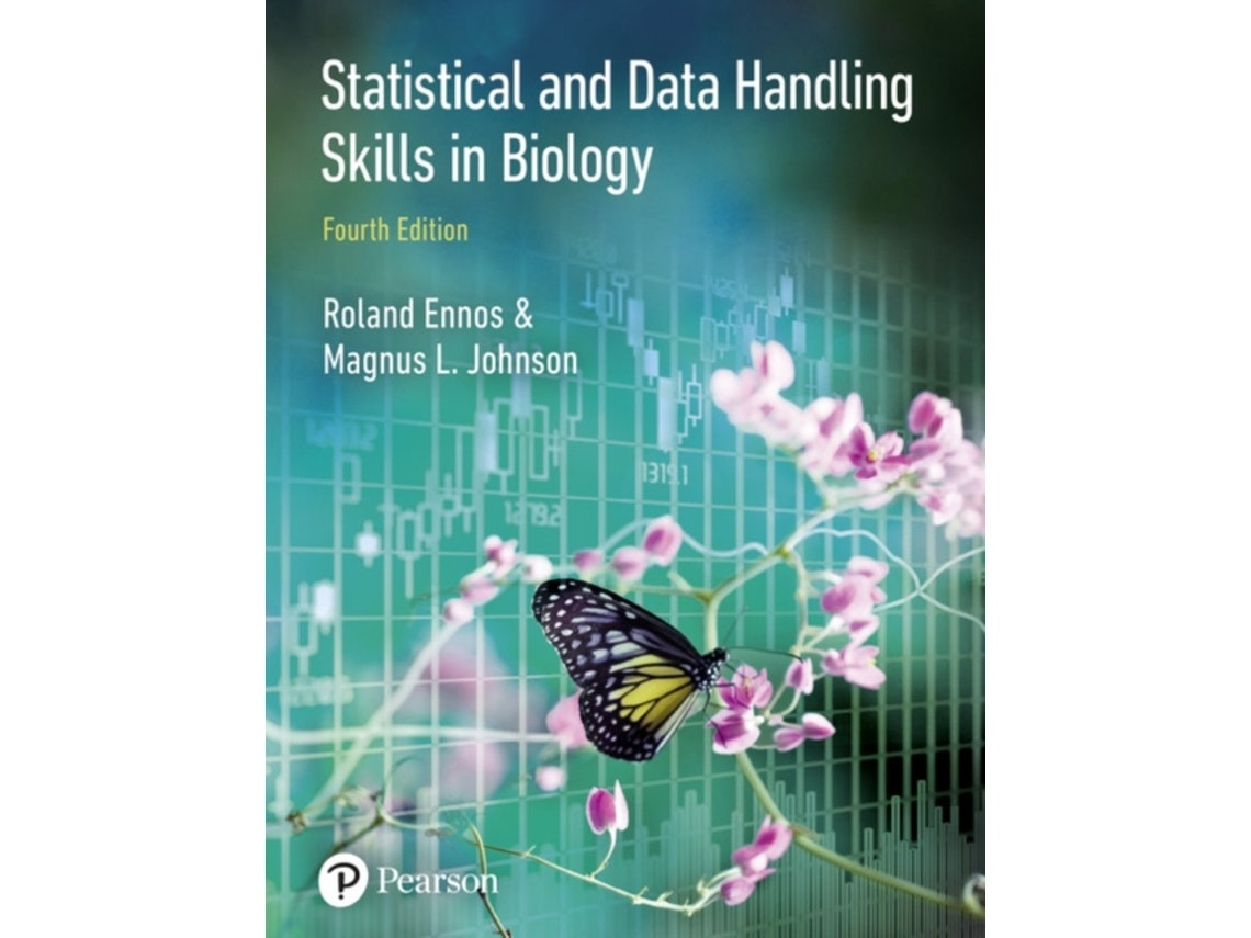 Statistical and Data Handling Skills in Biology de Roland Ennos y Magnus Johnson (Inglés)