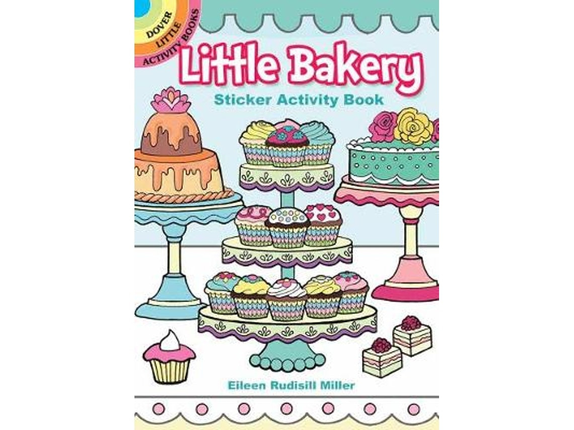 Little Bakery Sticker Activity Book de Eileen Miller (Inglés)