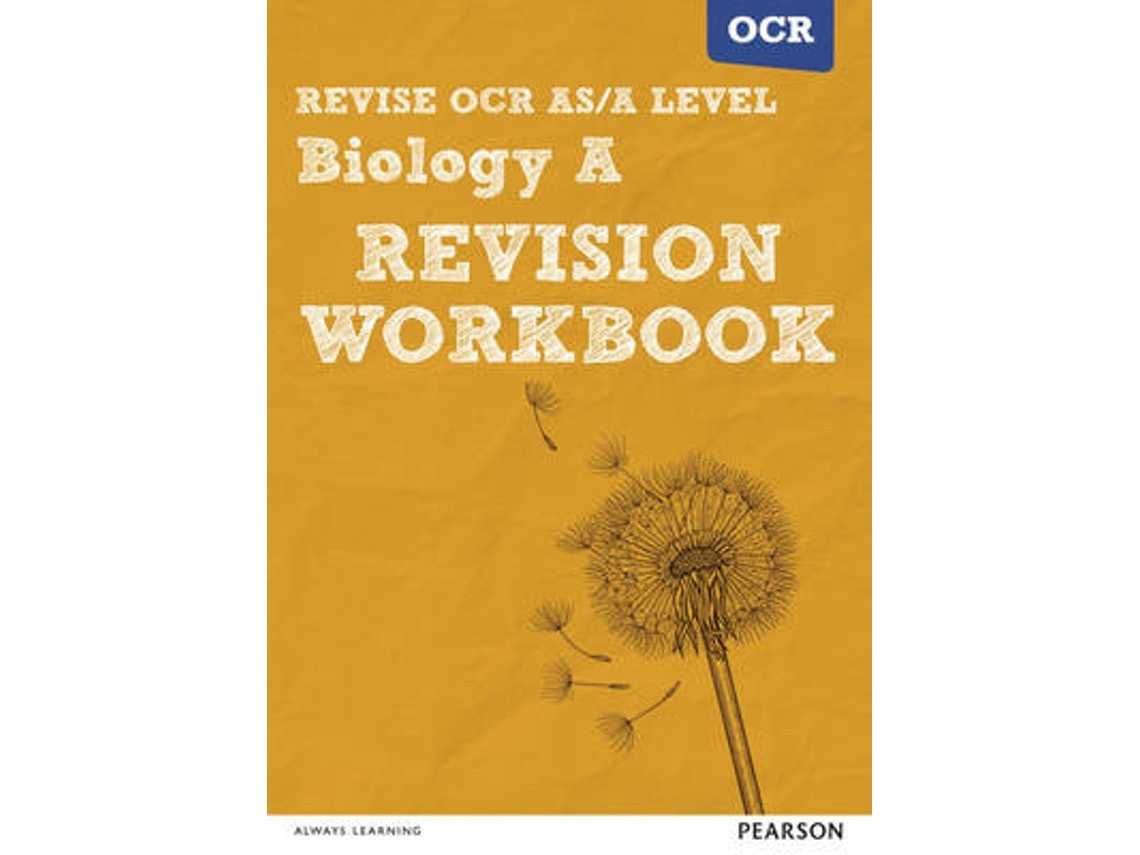 Revise OCR AS/A Level Biology Revision Workbook by Kayan Parker, Colin Pearson, Rebekka Harding-Smith (English)