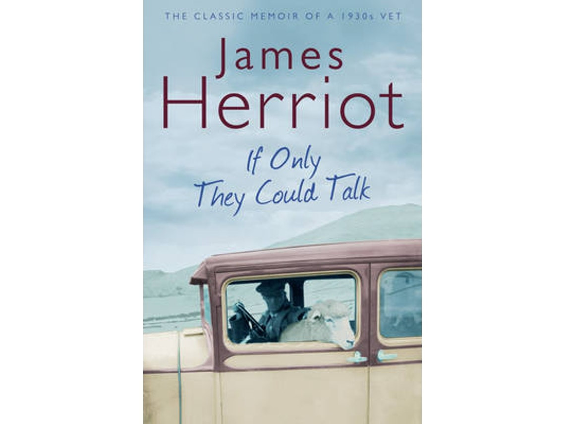 If Only They Could Talk de James Herriot (Inglés)