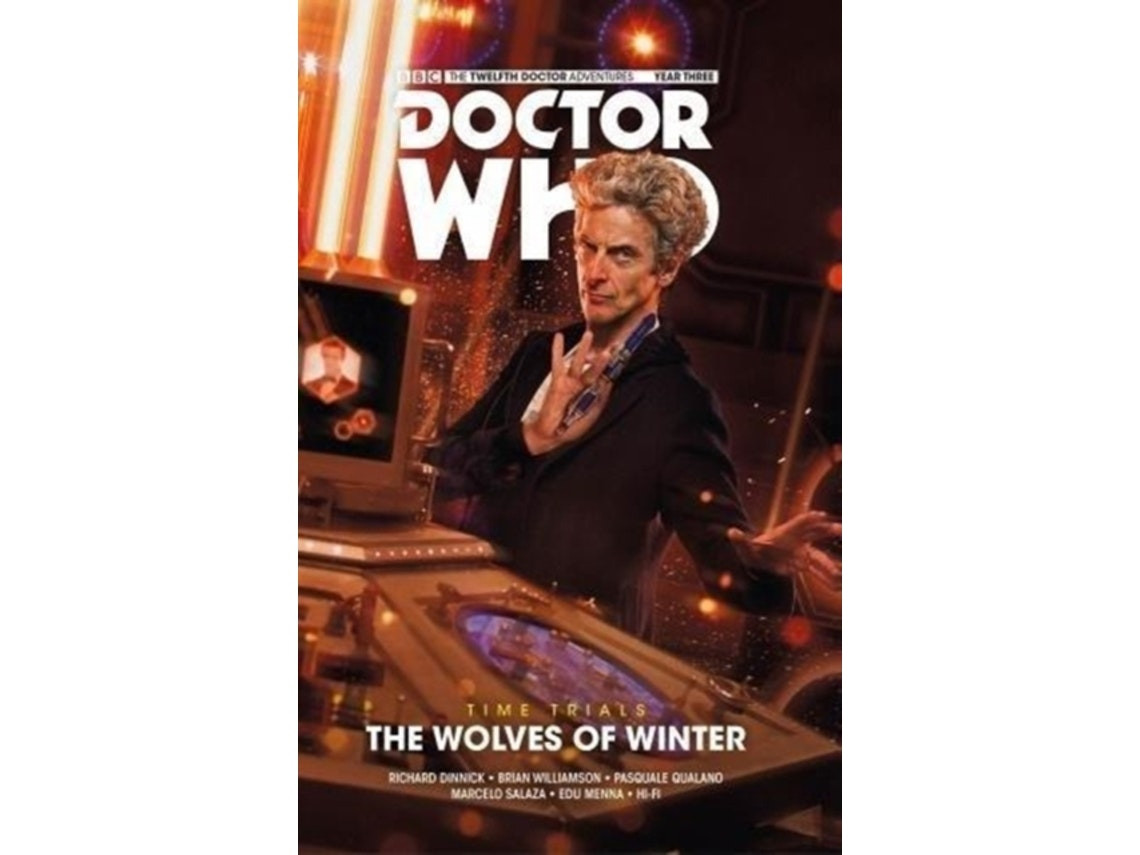 Doctor Who: The Twelfth Doctor - Time Trials Vol 2 de Richard Dinnick (English)