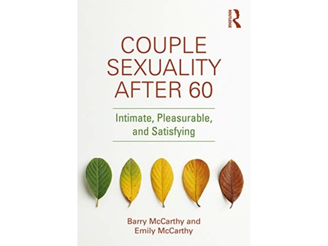 Couple Sexuality After 60 de Emily McCarthy (Inglés)