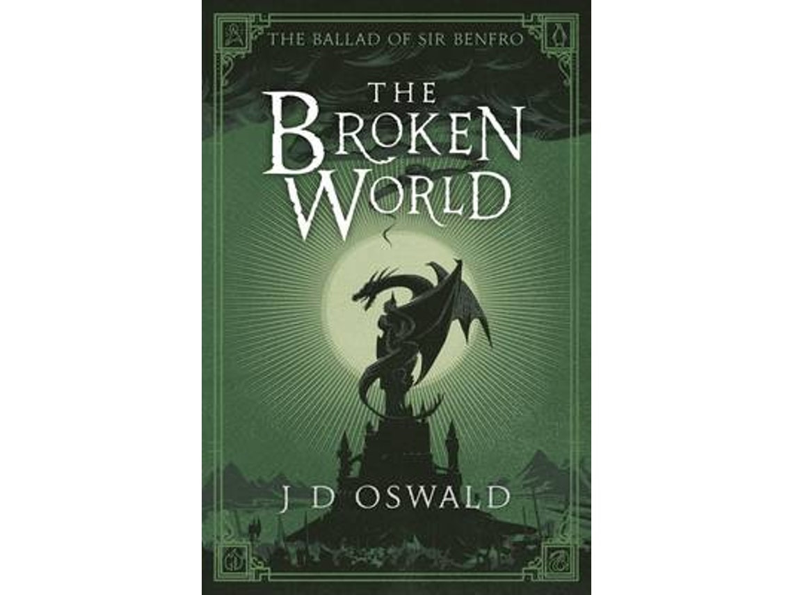 The Broken World de J.D. Oswald (Inglés)