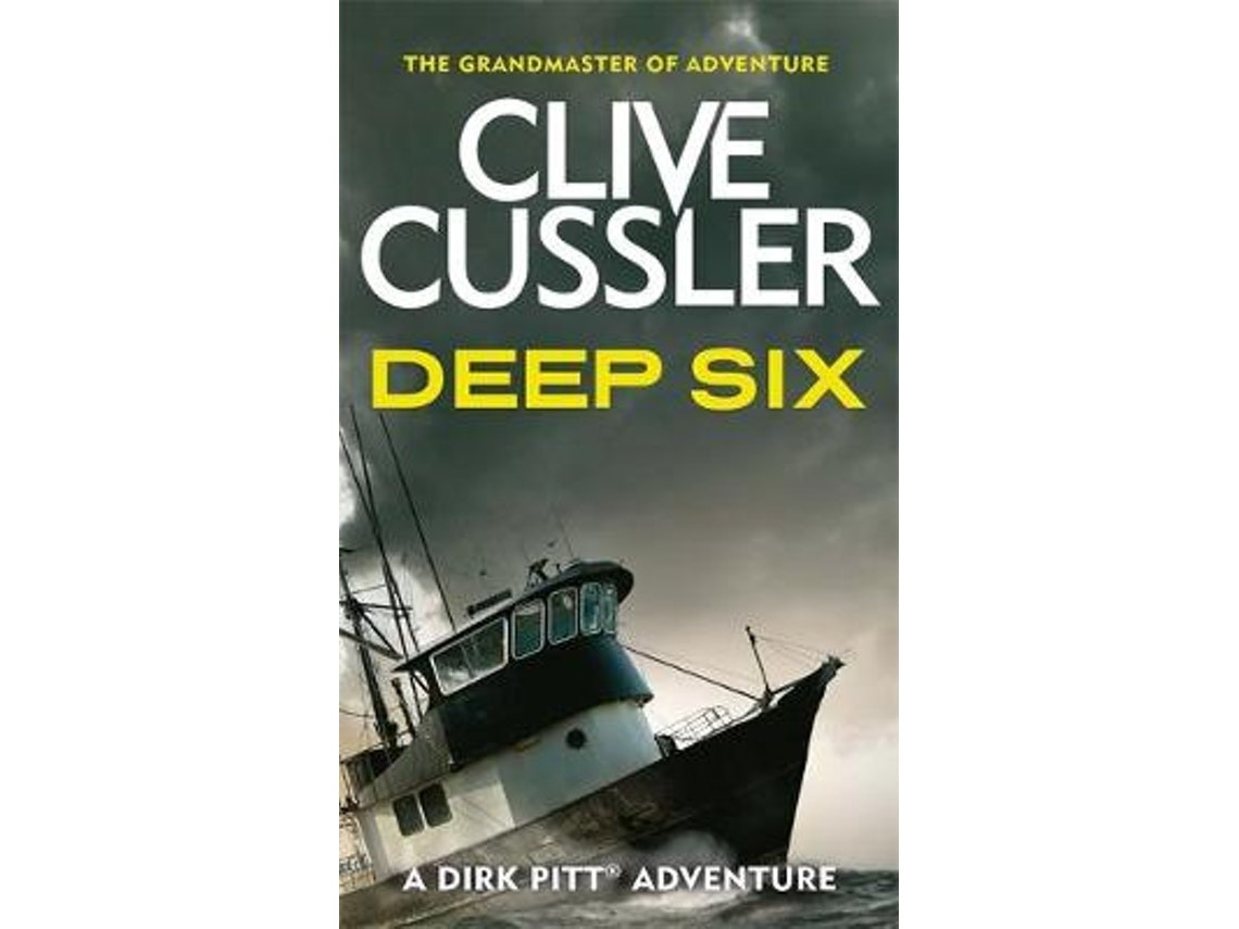 Deep Six de Clive Cussler (Inglés)