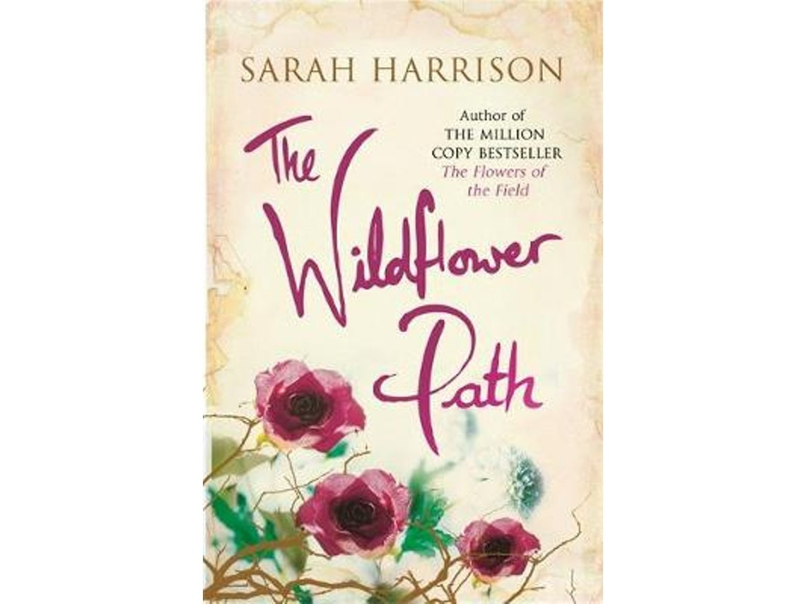 The Wildflower Path de Sarah Harrison (Inglés)