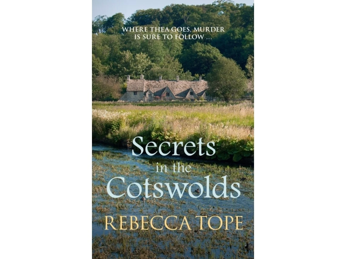 Secrets in the Cotswolds de Rebecca Tope (Inglés)
