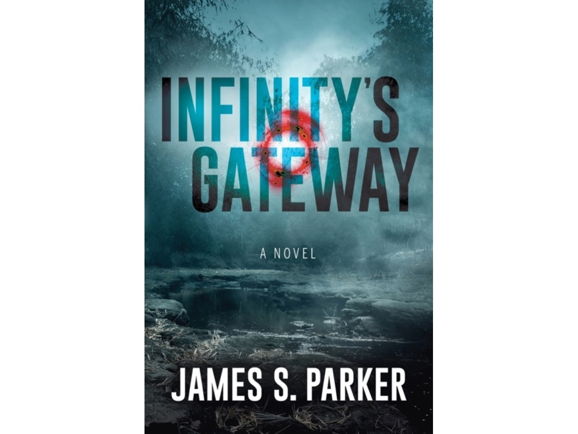 Infinity's Gateway de James S. Parker (Inglés)